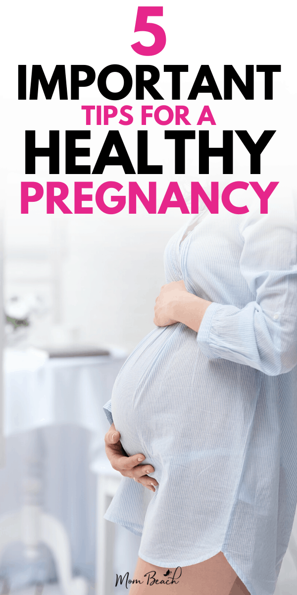 5 Healthy Pregancy Tips From a Mom With an Active and Intelligent Child