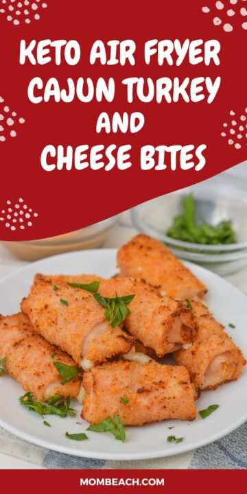 Keto Air Fryer Cajun Turkey and Cheese Bites pin