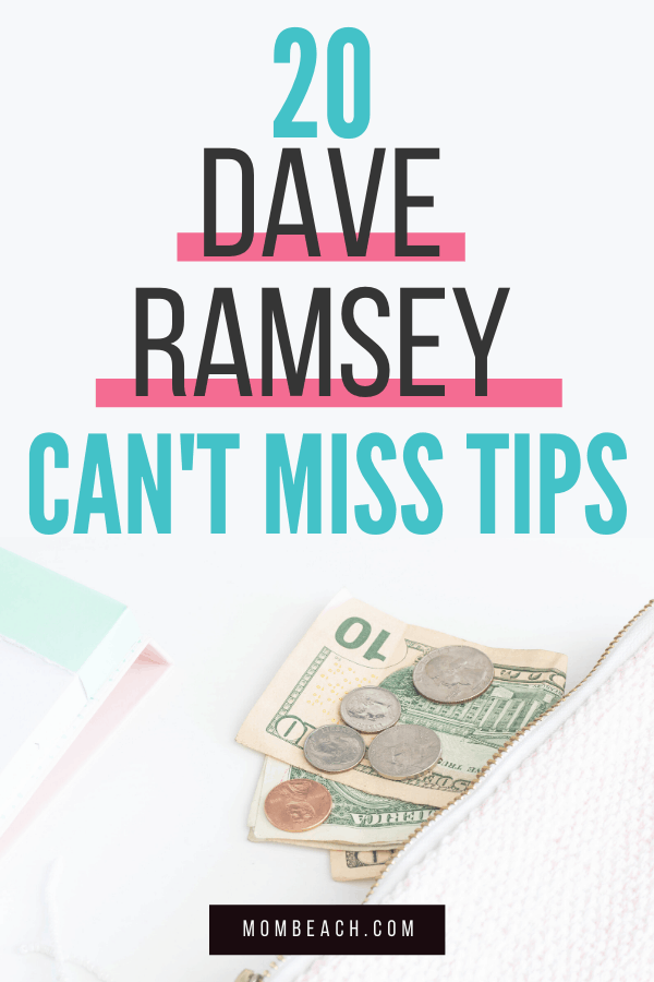 20 Simple Dave Ramsey Tips You Need To Know Now!