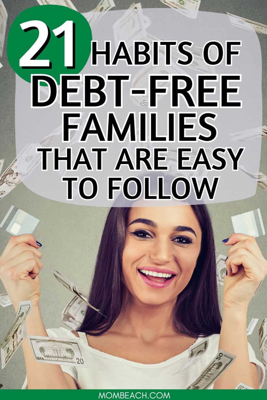 21 Habits of Debt-Free Families That You Can Apply in 2024