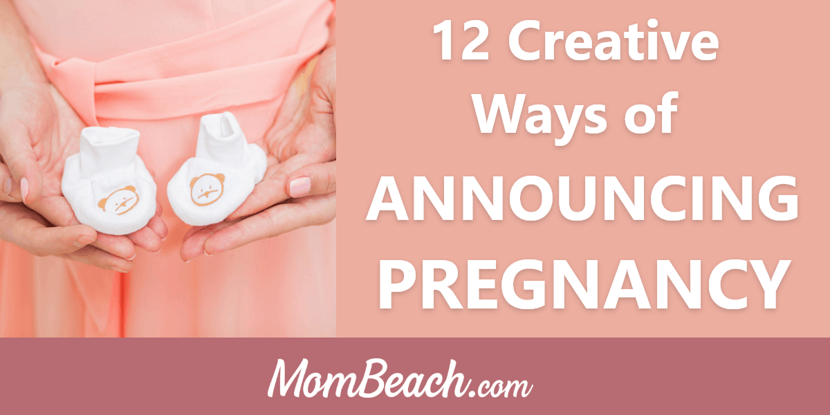 12 Creative Ways of Announcing Pregnancy at a Family Gathering