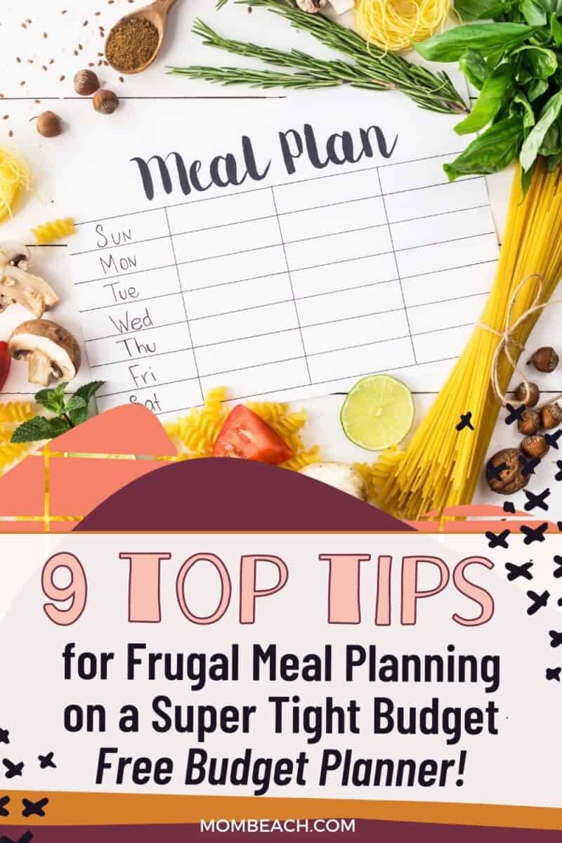 Frugal Meal Planning: Your Guide To A Monthly Meal Plan On A Budget