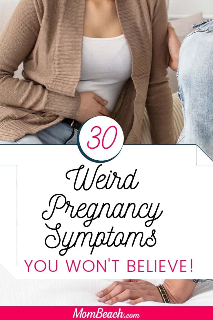 31-weird-pregnancy-symptoms-that-will-shock-you-expert-reviewed